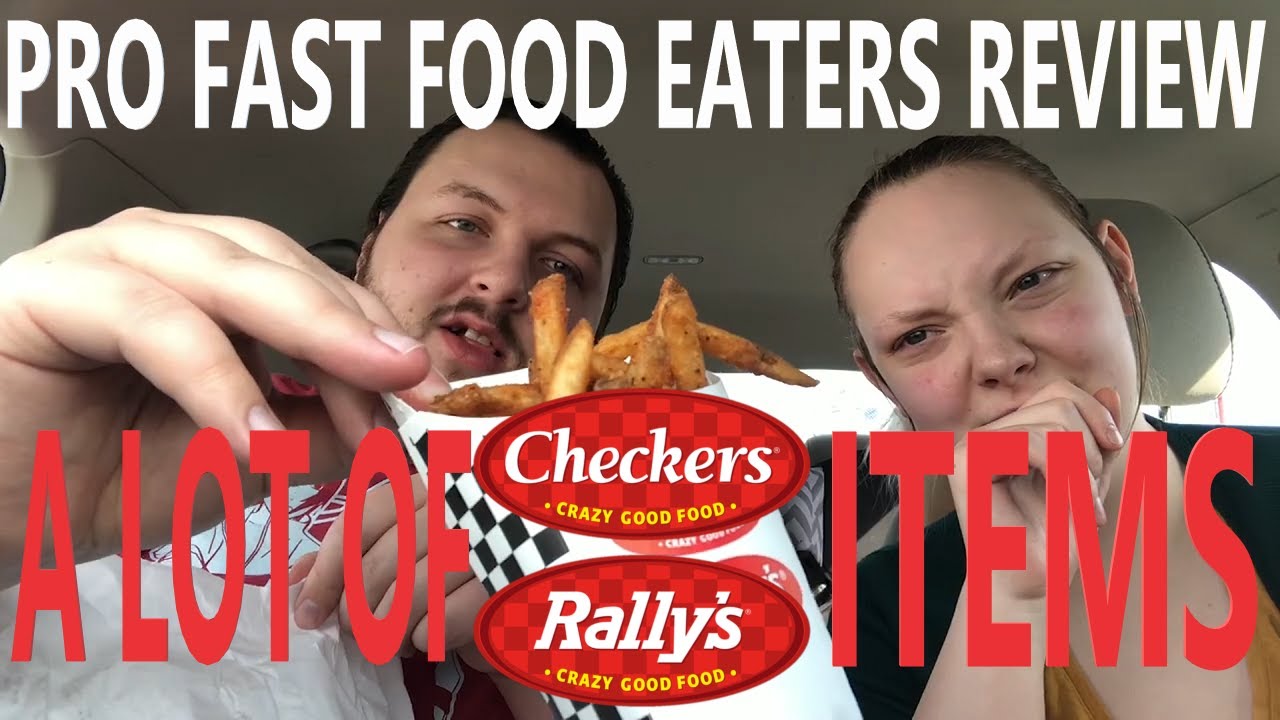 Pro Fast Food Eaters Review A lot of Checkers & Rally's Items xd