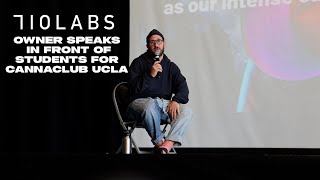 710 Labs founder speaking at Cannaclub UCLA #cannabisindustry #710labs