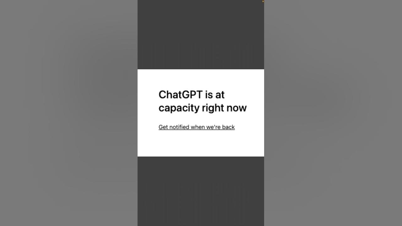 ChatGPT is at capacity right now - error 