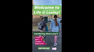 Life at Lesley