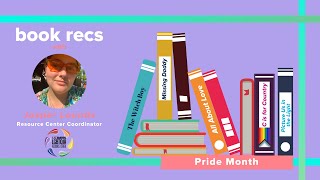 Pride Month Book Recs with UC Davis LGBTQIA Resource Center Coordinator, Jasper Lounds