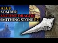 Elden Ring All 8 Somber Ancient Dragon Smithing Stone 10 Locations Quests