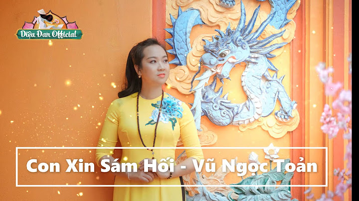 Con thành tâm sám hối tội lỗi con tạo ra