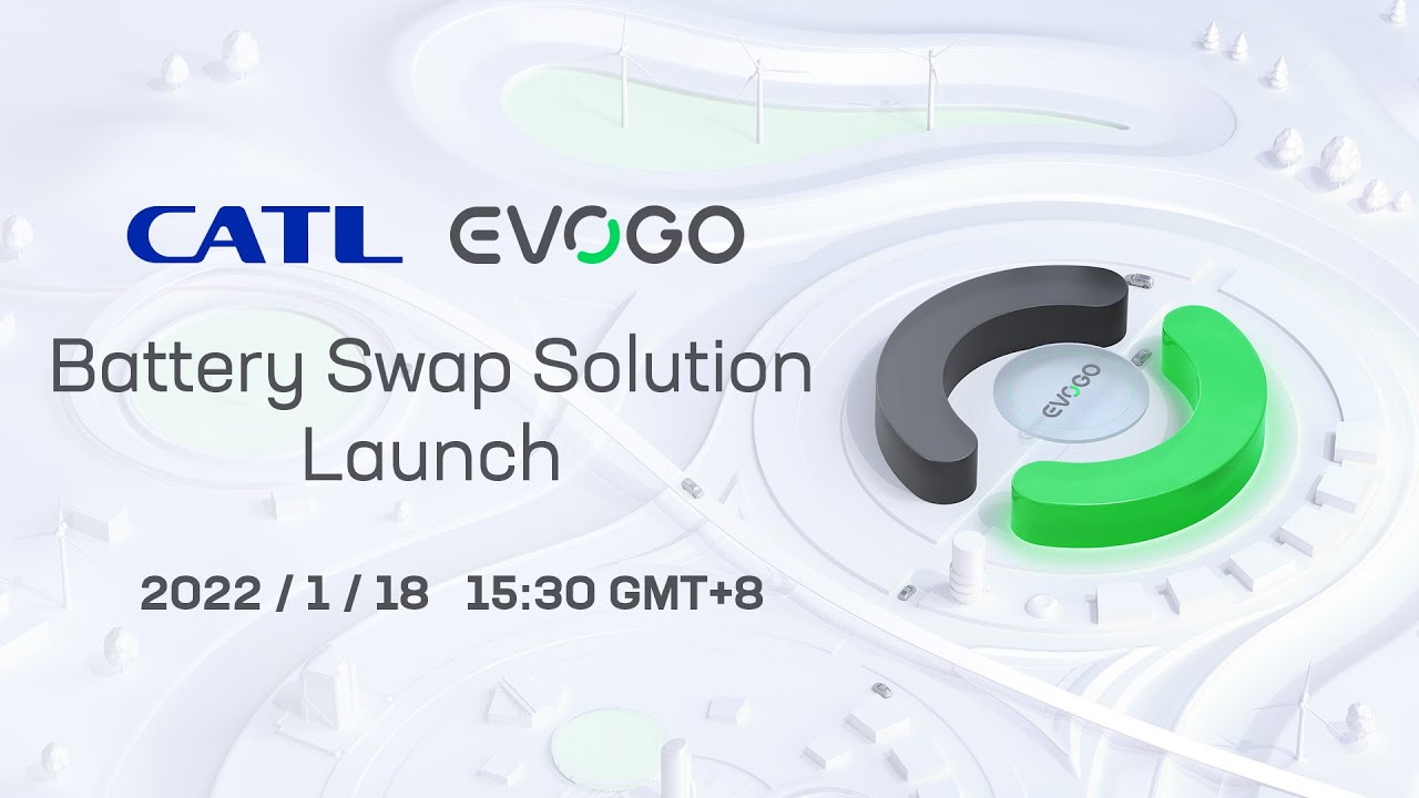 contemporary amperex technology  Update  EVOGO Battery Swap Solution Launch