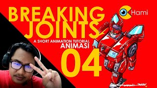 ANIMASI 04 - Flexible Animation, Joints & How to Break Them