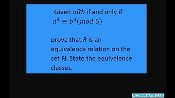 State the equivalence classes of a^3 = b^3 mod 5