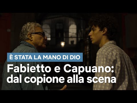 Fabietto incontra Capuano: dal copione alla scena - È stata la mano di Dio | Netflix