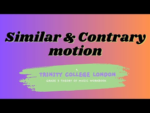 Theory Of Music Trinity Grade 3 Similar And Contrary Motion 