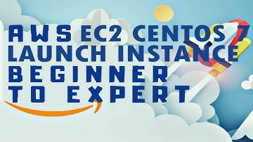 How to Create Amazon EC2 instance of Centos 7