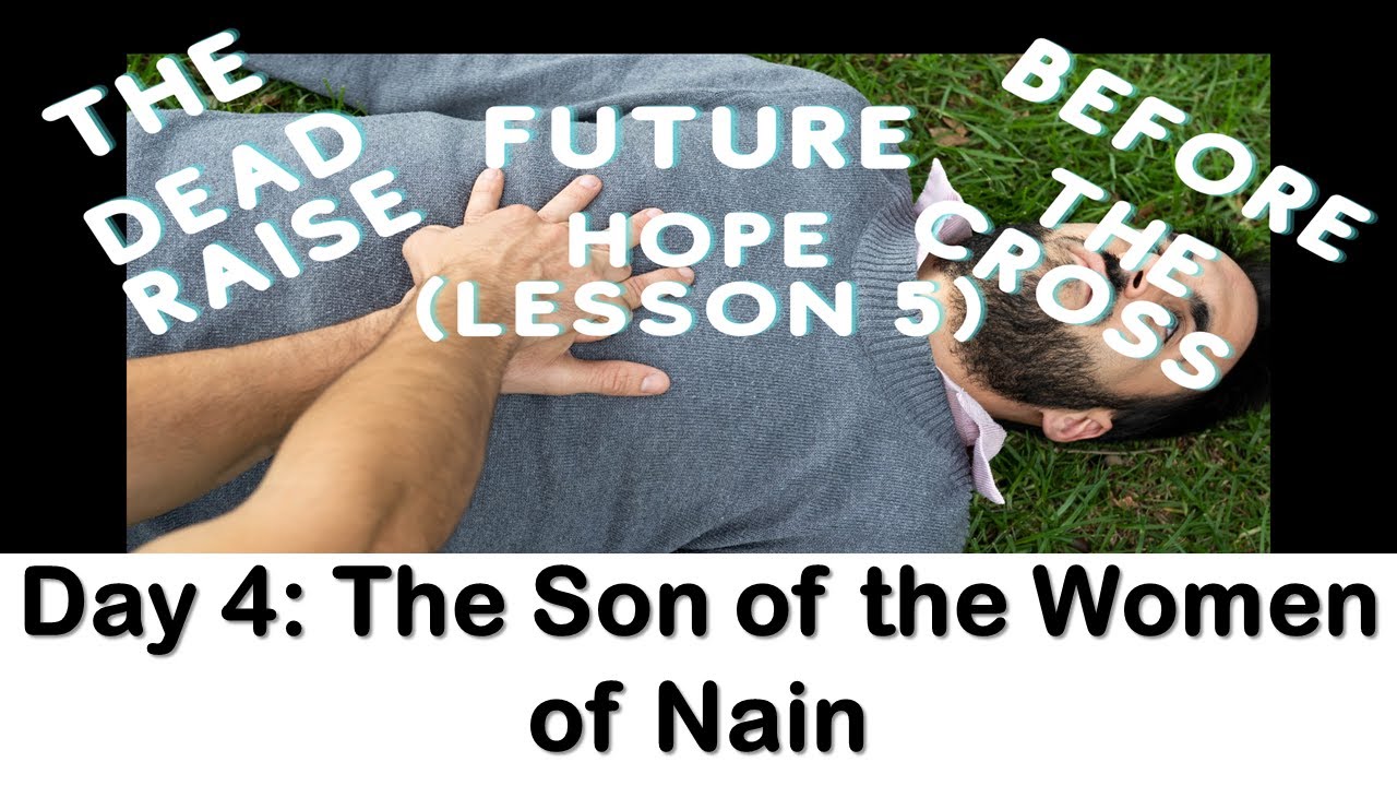sabbath-school-2022-q4-future-hope-lesson-5-dead-raised-before-the