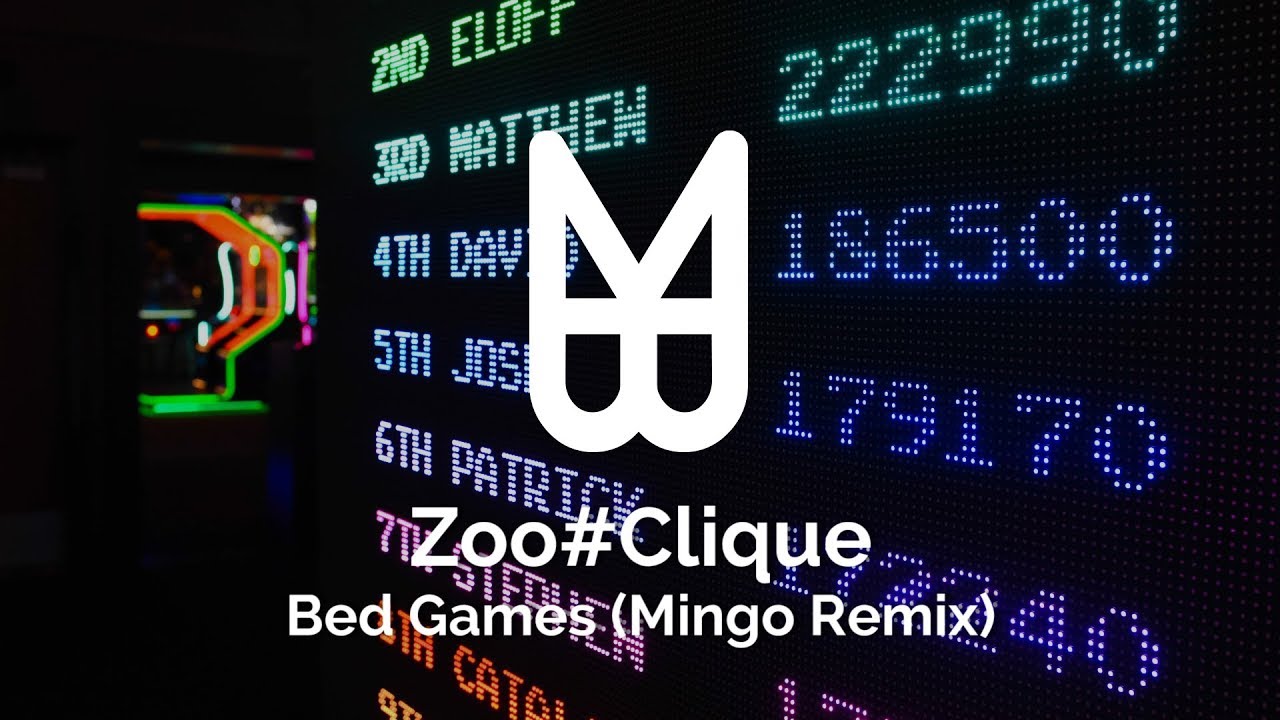 Zoo#Clique - Bed Games (Mingo Remix)