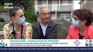 VILAR DE PERDIZES | PORTO CANAL (REPORTAGEM) - MAIO 2021