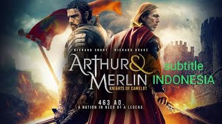 ARTHUR & MERLIN - Knights Of Camelot 2020 sub indo || film action terbaru