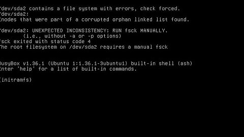 The root filesystem on /dev/sda2 requires a manual fsck