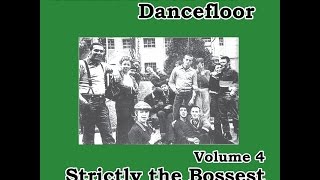 Various Artists - Skinheads on the Dancefloor Vol. 4 - Strictly the Bossest (Spirit of 69 Record...