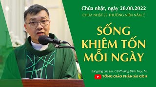 Sống khiêm tốn mỗi ngày - Lm. GB Phương Đình Toại, MI