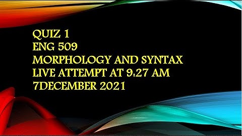 Eng 509 Quiz 1  most important and repeated mcqs