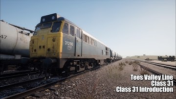 TSW2 Class 31 Introduction - Tees Valley Line