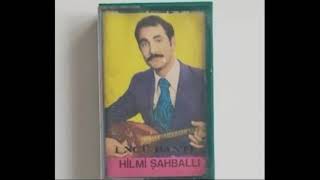 Hilmi Şahballı - - Tüh Allah Belanızı Versin ( 1970 li yıllar ) Resimi