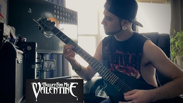 Bullet For My Valentine - Bittersweet Memories (Guitar Cover) |2020|