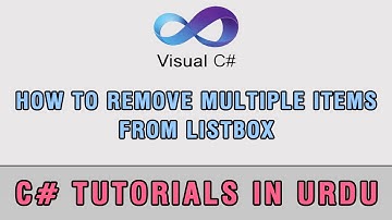 C# How to Remove Multiple Items From ListBox In Urdu (Video 2)