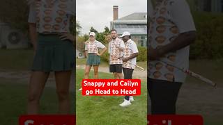 Snappy and Cailyn go Head to Head