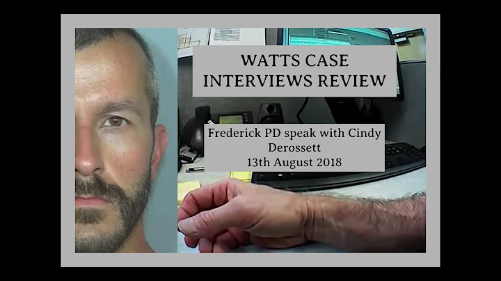 CHRIS WATTS INTERVIEWS REVIEW Frederick PD speak with Cindy Derossett