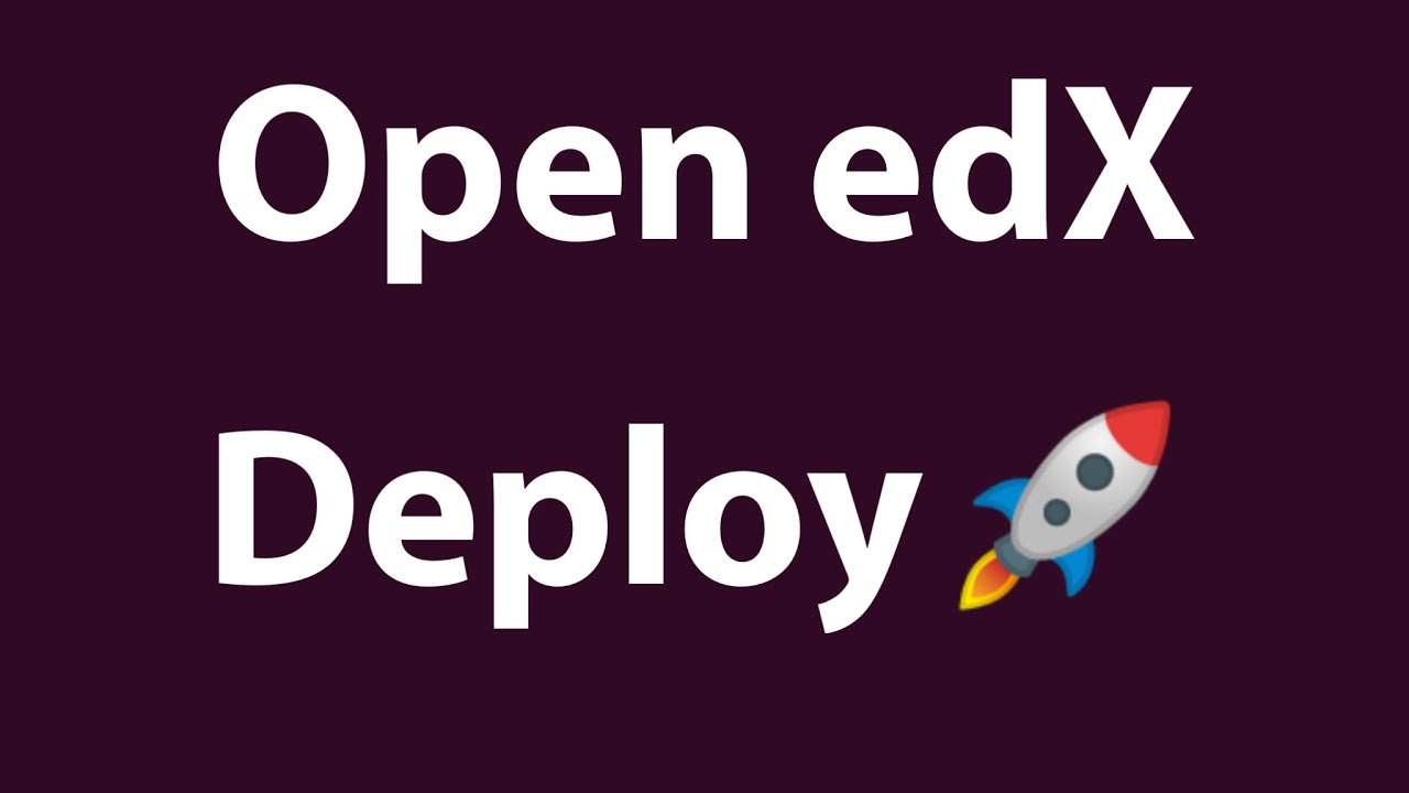 Expert Open edX Complete Installation Service - YouTube