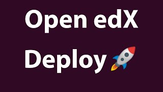 Launch Your Own eLearning Platform – Expert Open edX Installation Made Easy!