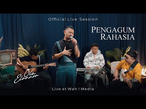 Ola Elannor - Pengagum Rahasia (Live Session)