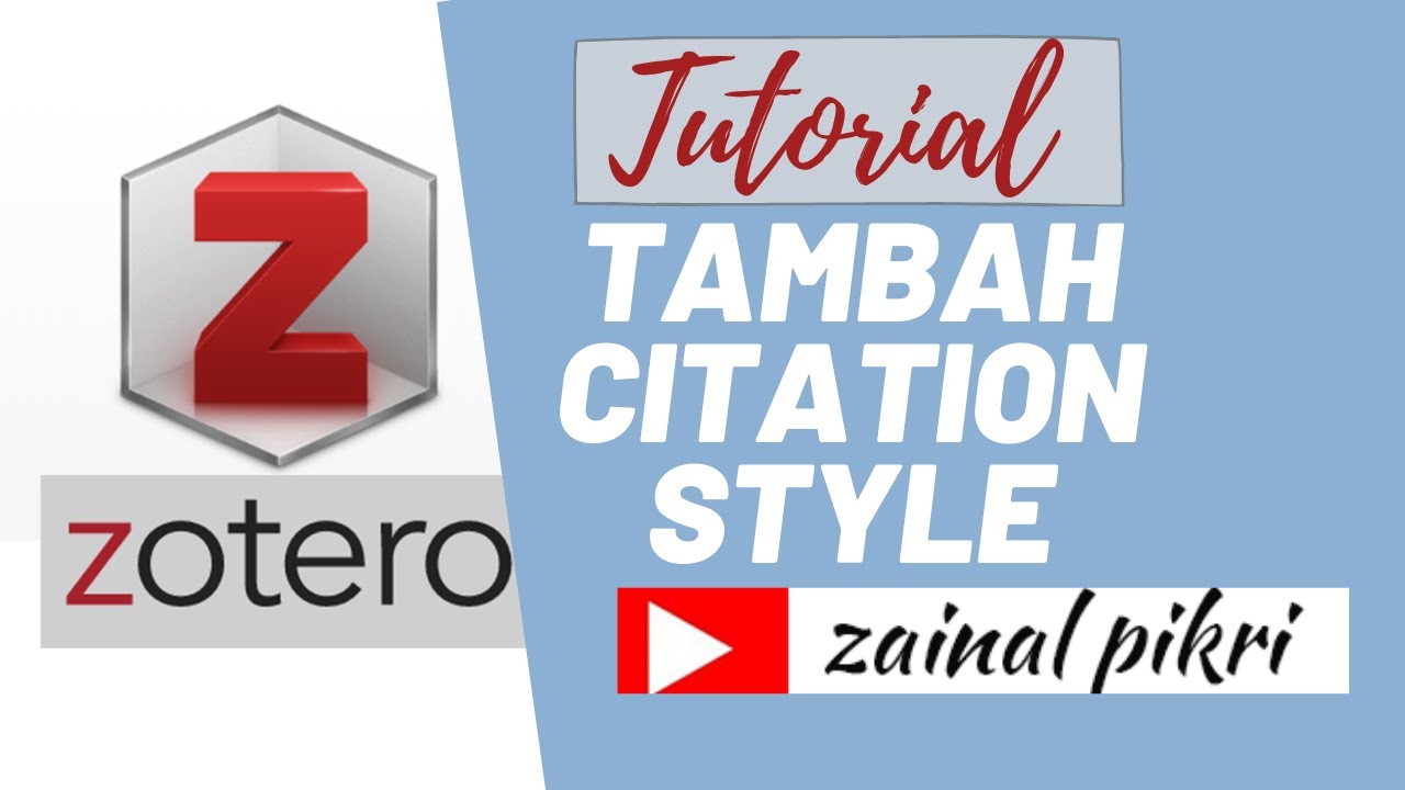Tutorial Zotero Tambah Gaya Kutipan (Citation Style) di Zotero II