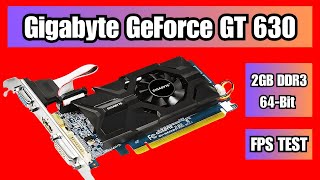 Gigabyte Nvidia GeForce GT 630 2GB DDR3 64Bits Video Graphics Card FPS Benchmarking Test 2025