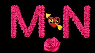 M N Status M N Love Status Nn Name Love Song M.n Name Love Whatsapp Status Video