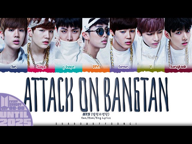 BTS (방탄소년단) 'Attack on Bangtan' Lyrics [Color Coded Han_Rom_Eng] | UNTIL 2025 #56