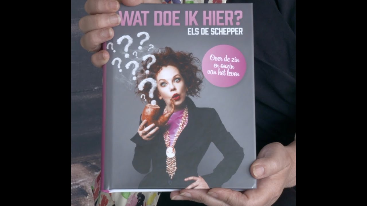 Wat doe ik hier Els De Schepper. - YouTube