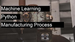 How to use machine learning in Python to predict the failure rate of a manufacturing process based o