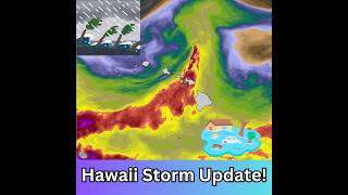 Hawaii's Damaging Kona Storm Update