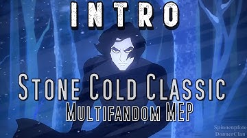 Stone Cold Classic Multifandom MEP | Intro | For Phantom Wisp