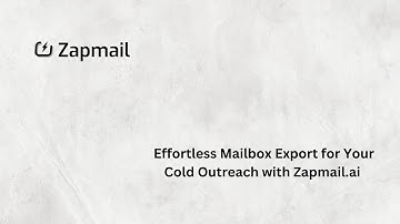 Effortless Mailbox Export for Your Cold Outreach with Zapmail.ai