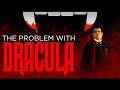 The Problem with Dracula (2020)