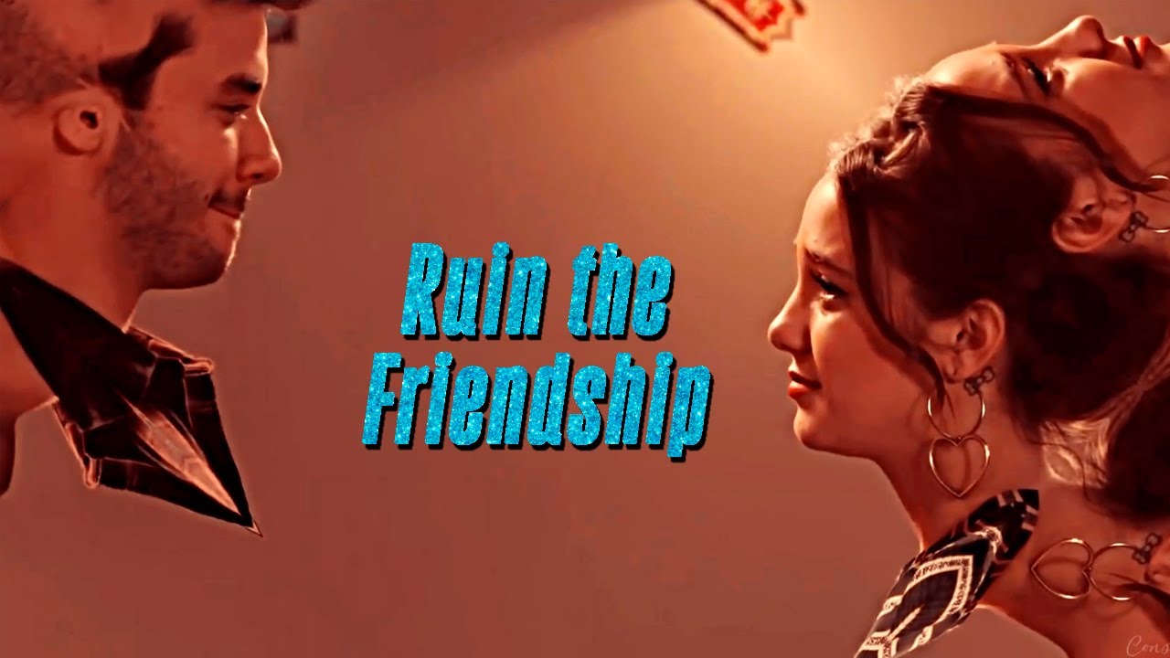 Multicouples • Ruin The Friendship