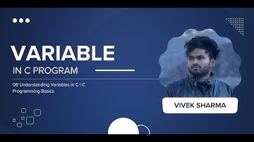 08 Variables in C | C Programming Basics | CodeNook Vivek Sharma