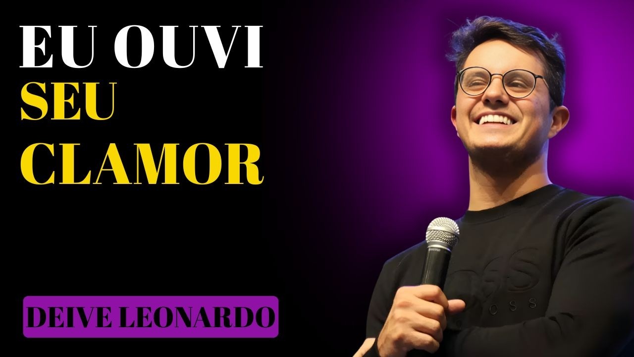 SE VOCÊ ESTÁ CANSADO, ESSA É A RESPOSTA DO CÉU | DEIVE LEONARDO