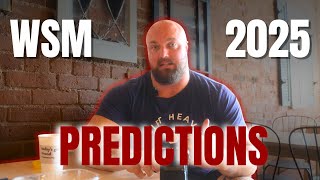 WSM 2025 PREDICTIONS