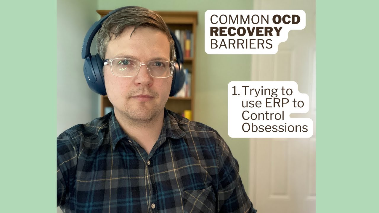 OCD Trying to Control Obsessions