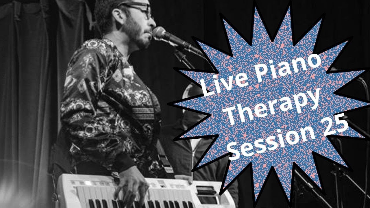 LIVE Piano Music with Steve Solomon REPLAY 9/26/20 • Piano Therapy Session #25