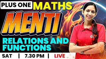 PLUS ONE MATHS | MENTI | CHAPTER 2 | RELATIONS AND FUNCTIONS | EXAM WINNER