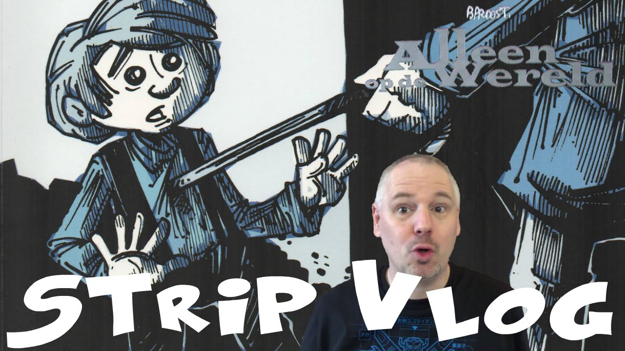 Alleen op de wereld | Strip Vlog - YouTube