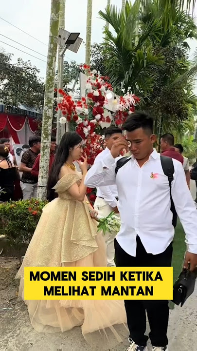 momen sedih ketika mantan pacar pengantin wanita menangis ‼️‼️ #sedih #nangis #nikah #mantan