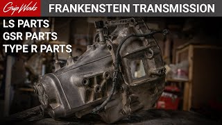 Building A Frankenstein Honda B Series Transmission Myself (With No Experience)